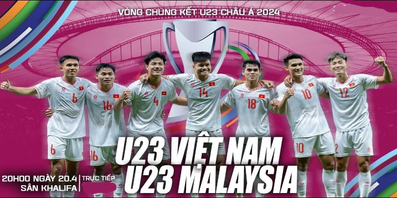Soi Kèo U23 Việt Nam với U23 Malaysia 20h 20/04/2024